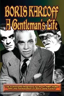 Boris Karloff: Viața unui gentleman - Boris Karloff: A Gentleman's Life