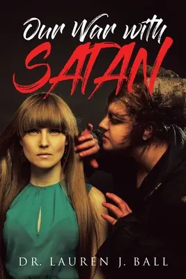 Războiul nostru cu Satana - Our War With Satan
