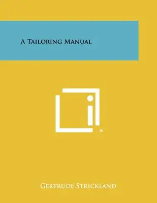 Un manual de croitorie - A Tailoring Manual