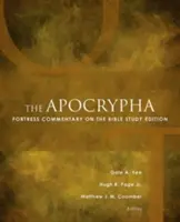 The Apocrypha: Fortress Commentary on the Bible Ediție de studiu - The Apocrypha: Fortress Commentary on the Bible Study Edition