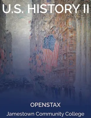 Istoria Statelor Unite ale Americii II - United States History II