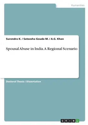 Abuzul conjugal în India. Un scenariu regional - Spousal Abuse in India. A Regional Scenario