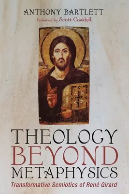 Teologia dincolo de metafizică - Theology Beyond Metaphysics