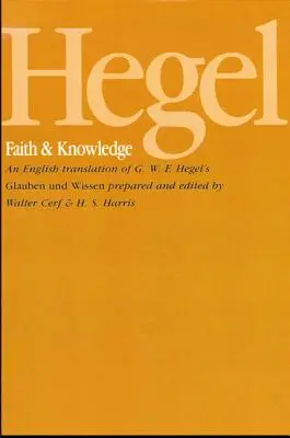 Hegel: Credință și cunoaștere - Hegel: Faith and Knowledge