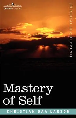Stăpânirea de sine - Mastery of Self
