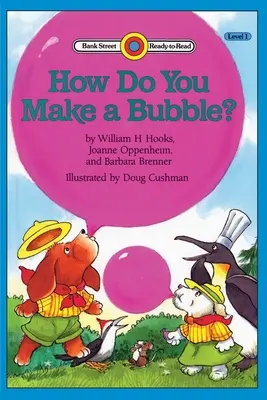 Cum se face un balon?: Nivelul 1 - How Do You Make a Bubble?: Level 1