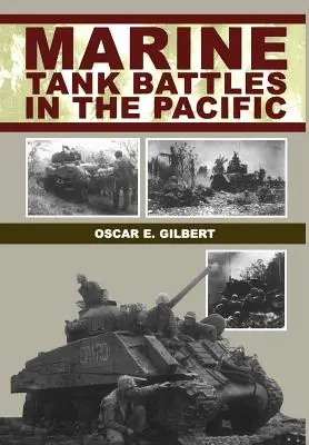 Bătăliile cu tancuri ale pușcașilor marini în Pacific - Marine Tank Battles in the Pacific