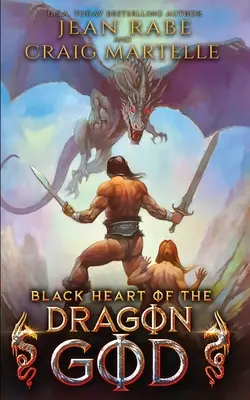 Inima neagră a zeului dragon - Black Heart of the Dragon God