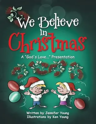 Noi credem în Crăciun: Dragostea lui Dumnezeu... Prezentare - We Believe in Christmas: A God's Love... Presentation