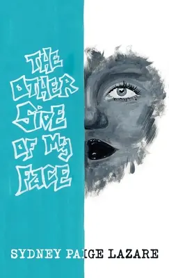 Cealaltă parte a feței mele - The Other Side of My Face
