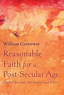 Credință rezonabilă pentru o epocă post-seculară - Reasonable Faith for a Post-Secular Age
