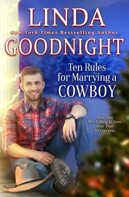 Zece reguli pentru căsătoria cu un cowboy: Eroi din orașul natal - Ten Rules for Marrying a Cowboy: Hometown Heroes