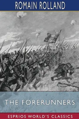 Precursorii (Esprios Classics) - The Forerunners (Esprios Classics)