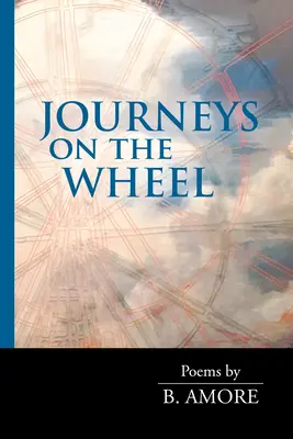 Călătorii pe roată - Journeys on the Wheel