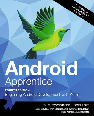 Android Apprentice (Fourth Edition): Începutul dezvoltării Android cu Kotlin - Android Apprentice (Fourth Edition): Beginning Android Development with Kotlin