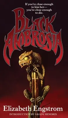Ambrozia neagră - Black Ambrosia
