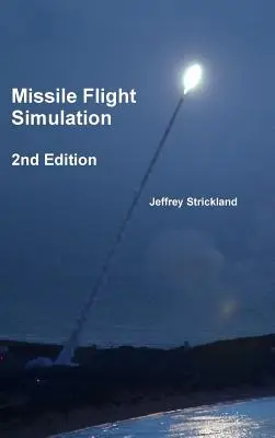 Simularea zborului rachetelor - Missile Flight Simulation
