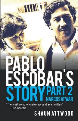 Povestea lui Pablo Escobar 2: Narcos la război - Pablo Escobar's Story 2: Narcos at War