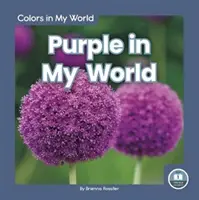 Violet în lumea mea - Purple in My World