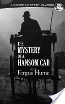 Misterul unei cabine Hansom - The Mystery of a Hansom Cab