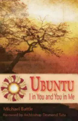 Ubuntu: Eu în tine și tu în mine - Ubuntu: I in You and You in Me