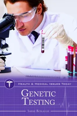 Teste genetice - Genetic Testing