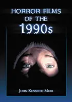 Filmele de groază ale anilor '90 - Horror Films of the 1990s