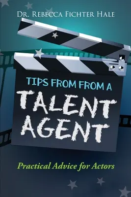 Sfaturi de la un agent de talente - Tips From A Talent Agent