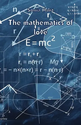Matematica iubirii - The mathematics of love