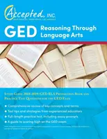 Ghid de studiu GED Reasoning Through Language Arts 2018-2019: Carte de pregătire GED RLA și întrebări practice de testare pentru examenul GED - GED Reasoning Through Language Arts Study Guide 2018-2019: GED RLA Preparation Book and Practice Test Questions for the GED Exam