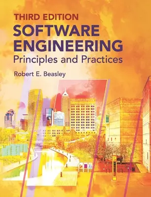 Inginerie software: Principii și practici (ediția a treia) - Software Engineering: Principles and Practices (Third Edition)