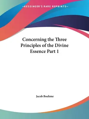 Despre cele trei principii ale esenței divine Partea 1 - Concerning the Three Principles of the Divine Essence Part 1