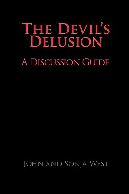 Delirul diavolului, un ghid de discuție - The Devil's Delusion, a Discussion Guide