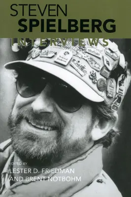 Steven Spielberg: Interviuri - Steven Spielberg: Interviews