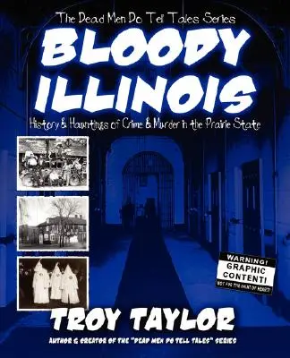 Illinois însângerat - Bloody Illinois