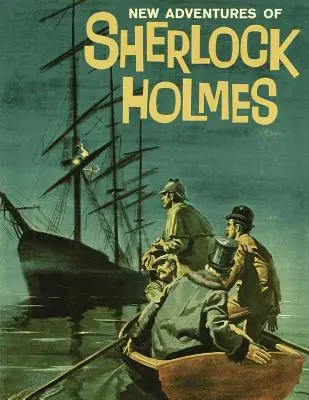 Noile aventuri ale lui Sherlock Holmes: (Dell Comic Reprint) - New Adventures of Sherlock Holmes: (Dell Comic Reprint)