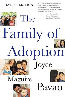 Familia de adopție: Complet revizuită și actualizată - The Family of Adoption: Completely Revised and Updated
