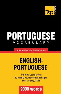 Portugheză vocabular pentru vorbitorii de limba engleză - 9000 cuvinte - Portuguese vocabulary for English speakers - 9000 words