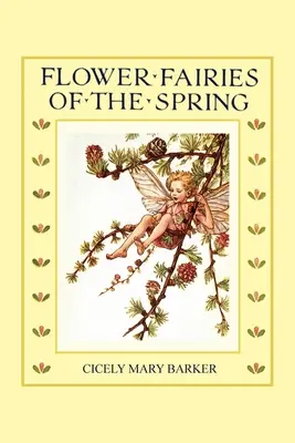 Zânele din flori ale primăverii - Flower Fairies of the Spring