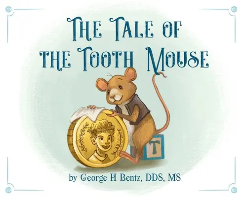 Povestea șoricelului cu dinți - The Tale of the Tooth Mouse