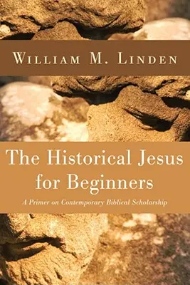 Iisus istoric pentru începători - The Historical Jesus for Beginners