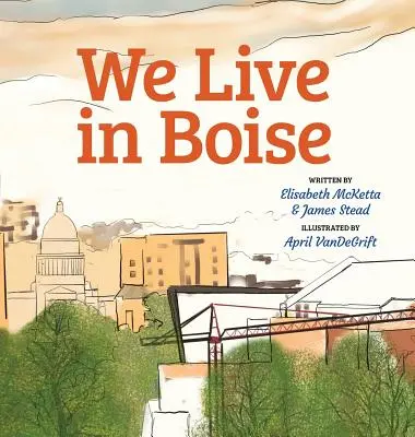 Trăim în Boise - We Live in Boise