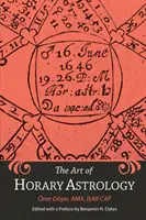 Arta astrologiei horare - The Art of Horary Astrology