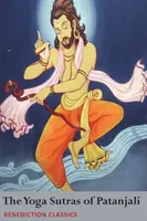 Sutrele Yoga ale lui Patanjali - The Yoga Sutras of Patanjali