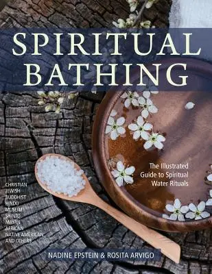 Spiritual Bathing: Ritualuri și tradiții vindecătoare din întreaga lume - Spiritual Bathing: Healing Rituals and Traditions from Around the World