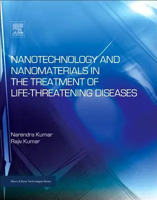 Nanotehnologia și nanomaterialele în tratamentul bolilor care pun viața în pericol - Nanotechnology and Nanomaterials in the Treatment of Life-Threatening Diseases