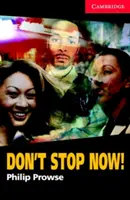 Nu te opri acum! Nivelul 1 - Don't Stop Now! Level 1