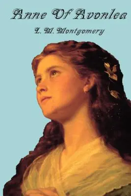 Anne din Avonlea - Anne of Avonlea