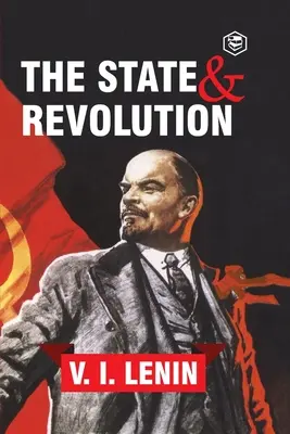 Statul și revoluția - The State and Revolution