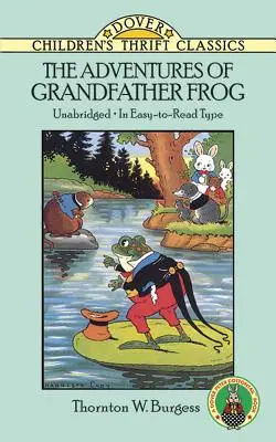 Aventurile bunicului Broască (The Adventures of Grandfather Frog) - The Adventures of Grandfather Frog